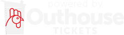 Powered By Outhouse Tickets